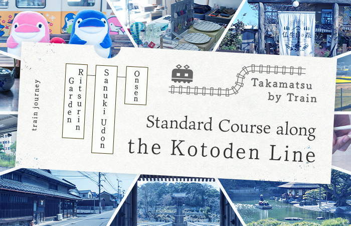 Standard Course along the Kotoden Line -  Ritsurin Garden, Sanuki Udon, and Hot Springs